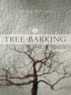 cover image of Tree Barking: a Memoir